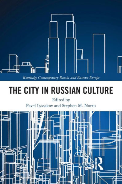 The City in Russian Culture