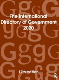 Title: The International Directory of Government 2020, Author: Europa Publications