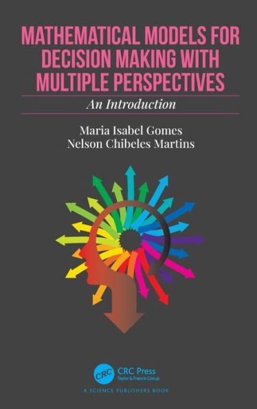 Mathematical Models for Decision Making with Multiple Perspectives: An Introduction