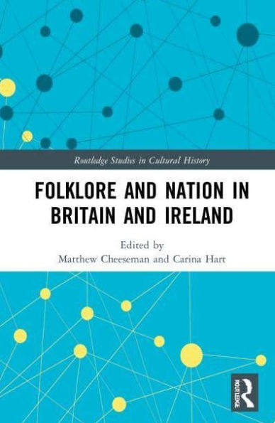 Folklore and Nation Britain Ireland