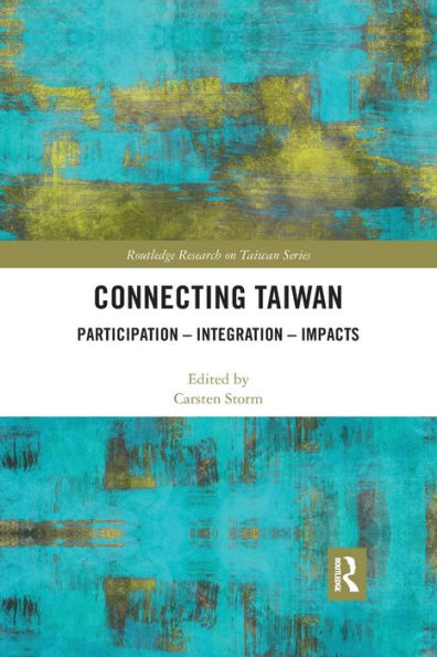 Connecting Taiwan: Participation - Integration - Impacts / Edition 1