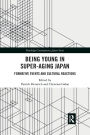 Being Young in Super-Aging Japan: Formative Events and Cultural Reactions