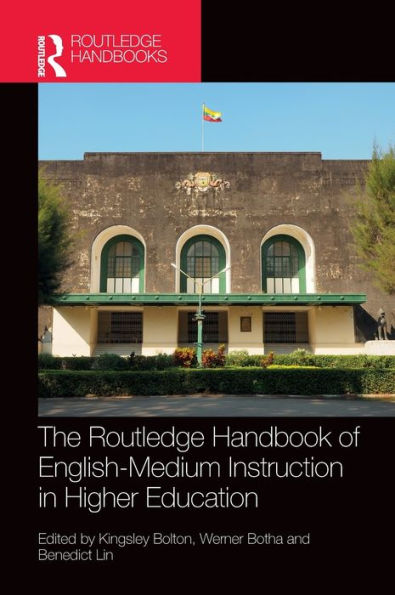 The Routledge Handbook of English-Medium Instruction Higher Education