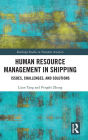 Human Resource Management in Shipping: Issues, Challenges, and Solutions