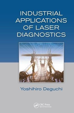 Industrial Applications of Laser Diagnostics