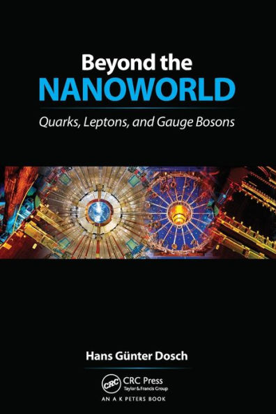 Beyond the Nanoworld: Quarks, Leptons, and Gauge Bosons