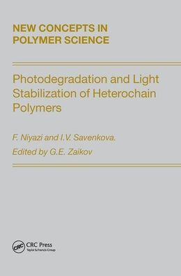 Photodegradation and Light Stabilization of Heterochain Polymers