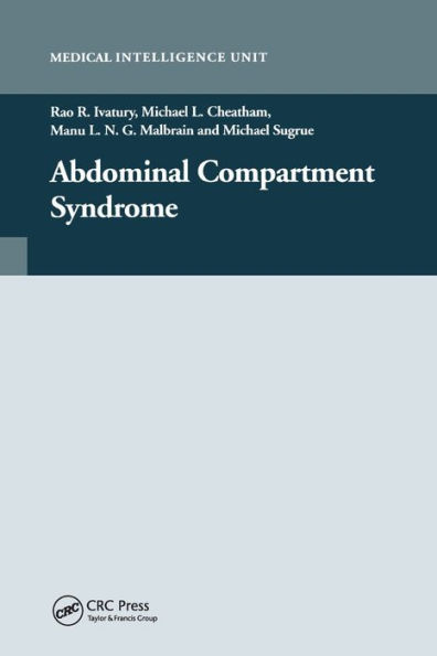 Abdominal Compartment Syndrome / Edition 1