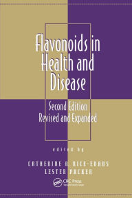 Title: Flavonoids in Health and Disease / Edition 2, Author: Catherine A. Rice-Evans