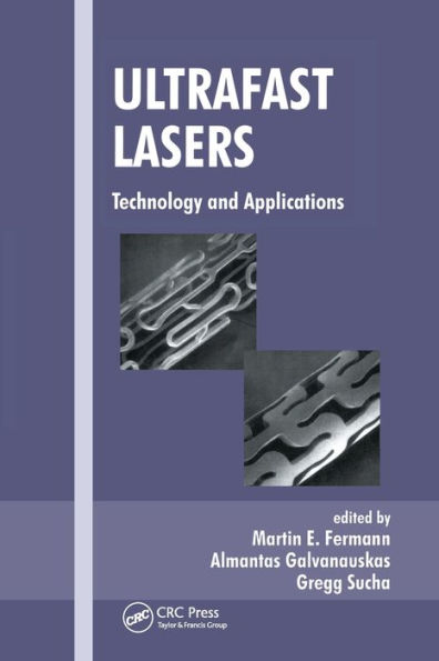 Ultrafast Lasers: Technology and Applications