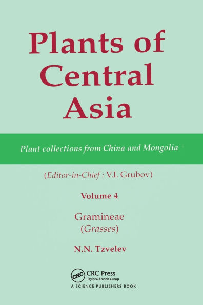 Plants of Central Asia - Plant Collection from China and Mongolia, Vol. 4: Gramineae (Grasses)