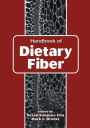 Handbook of Dietary Fiber / Edition 1