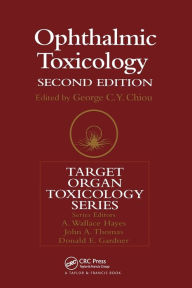 Title: Ophthalmic Toxicology / Edition 2, Author: G. C. Y. Chiou