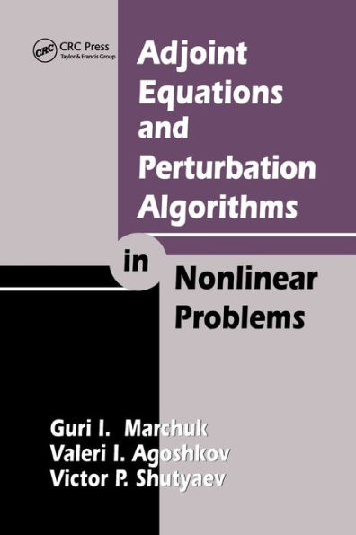 Adjoint Equations and Perturbation Algorithms Nonlinear Problems