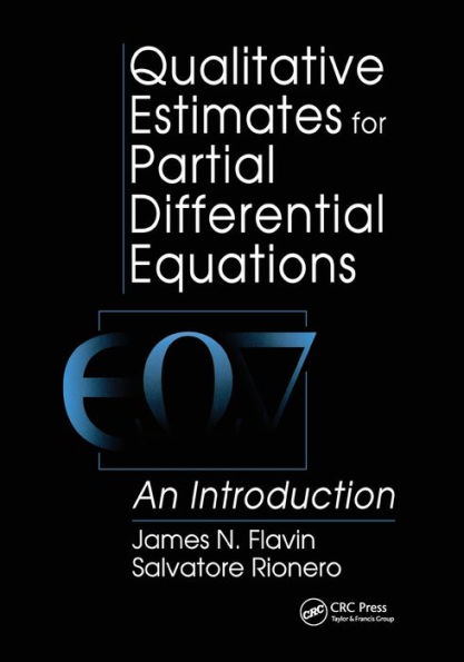 Qualitative Estimates For Partial Differential Equations: An Introduction