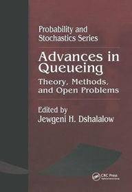 Title: Advances in Queueing Theory, Methods, and Open Problems, Author: Jewgeni H. Dshalalow