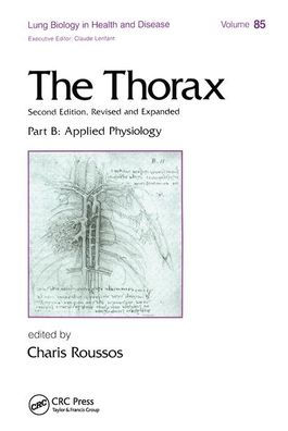 The Thorax, ---Part B: Applied Physiology (In Three Parts)