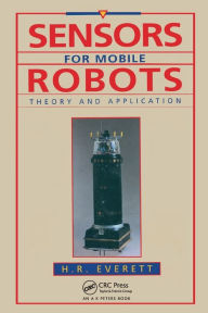Title: Sensors for Mobile Robots, Author: H.R. Everett
