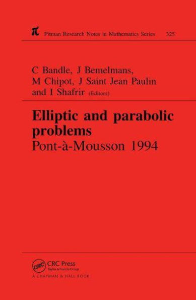 Elliptic and Parabolic Problems: Pont-A-Mousson 1994, Volume 325