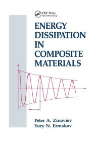 Title: Energy Dissipation in Composite Materials, Author: Peter A. Zinoviev