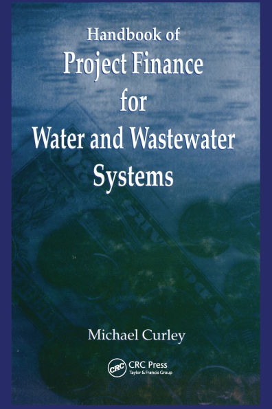 Handbook of Project Finance for Water and Wastewater Systems