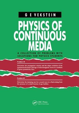 Physics of Continuous Media: A Collection Problems With Solutions for Students