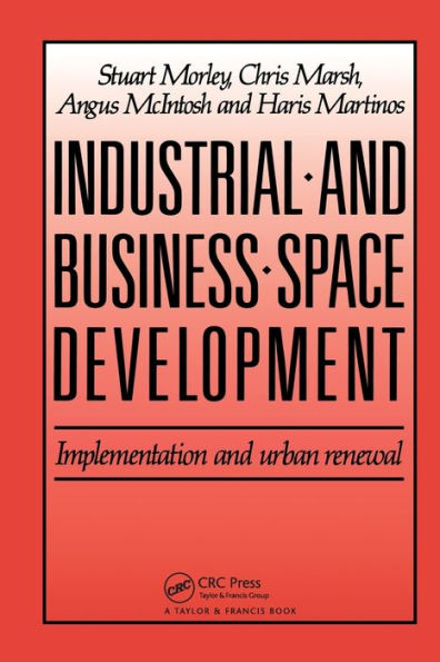 Industrial and Business Space Development: Implementation urban renewal
