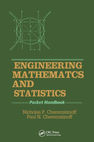 Title: Engineering Mathematics and Statistics: Pocket Handbook, Author: Nicholas P. Cheremisinoff