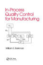 In-Process Quality Control for Manufacturing