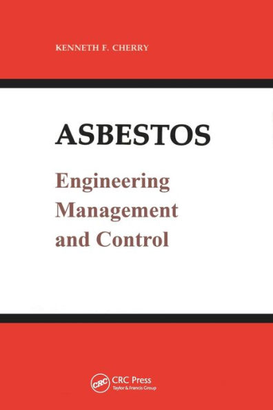 Asbestos: Engineering, Management and Control