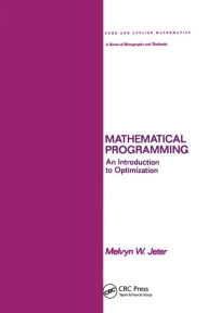 Title: Mathematical Programming: An Introduction to Optimization, Author: Melvyn Jeter