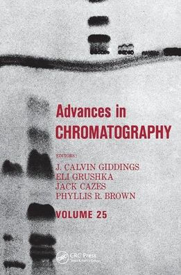 Advances Chromatography: Volume 25