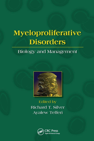 Myeloproliferative Disorders: Biology and Management / Edition 1