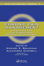 Chronic Pain Management: Guidelines for Multidisciplinary Program Development