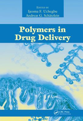 Polymers in Drug Delivery / Edition 1