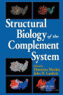 Structural Biology of the Complement System