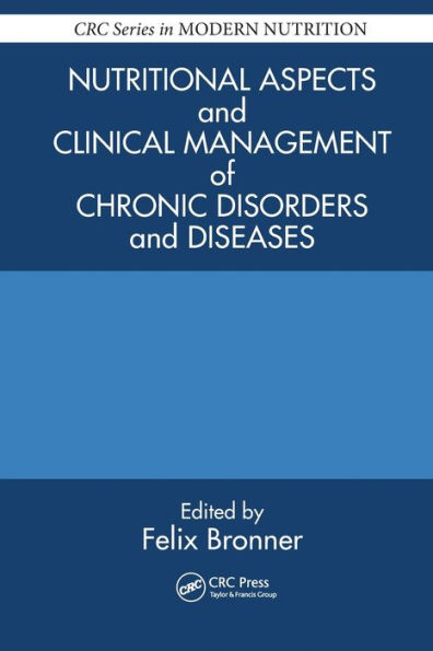 Nutritional Aspects and Clinical Management of Chronic Disorders Diseases