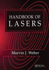Title: Handbook of Lasers / Edition 1, Author: Marvin J. Weber