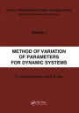 Method of Variation of Parameters for Dynamic Systems / Edition 1