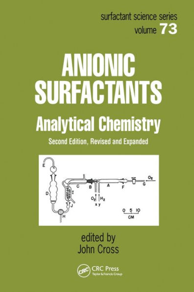 Anionic Surfactants: Analytical Chemistry, Second Edition,