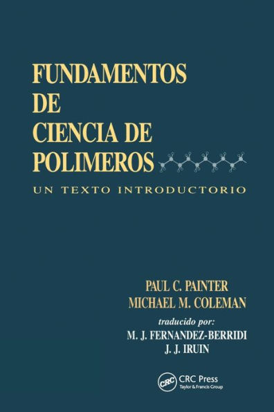 Fundamentals de Ciencia Polimeros: Un Texto Introductorio