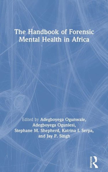 The Handbook of Forensic Mental Health in Africa