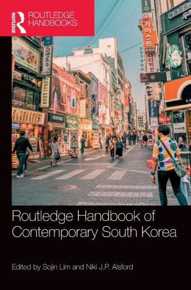 Routledge Handbook of Contemporary South Korea