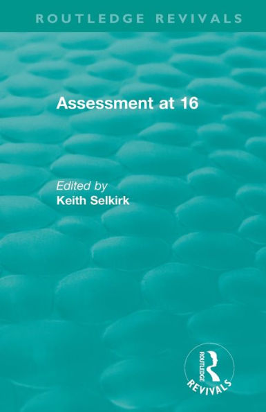Assessment at 16