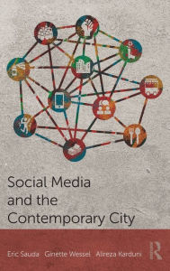 Title: Social Media and the Contemporary City, Author: Eric Sauda