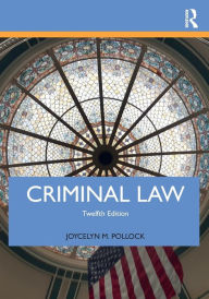 Title: Criminal Law, Author: Joycelyn M. Pollock