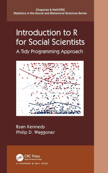 Introduction to R for Social Scientists: A Tidy Programming Approach