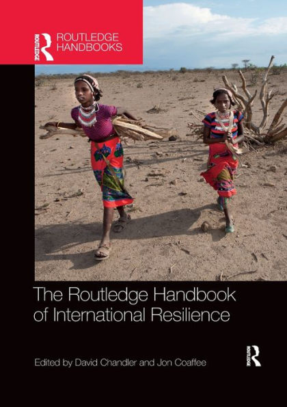 The Routledge Handbook of International Resilience / Edition 1