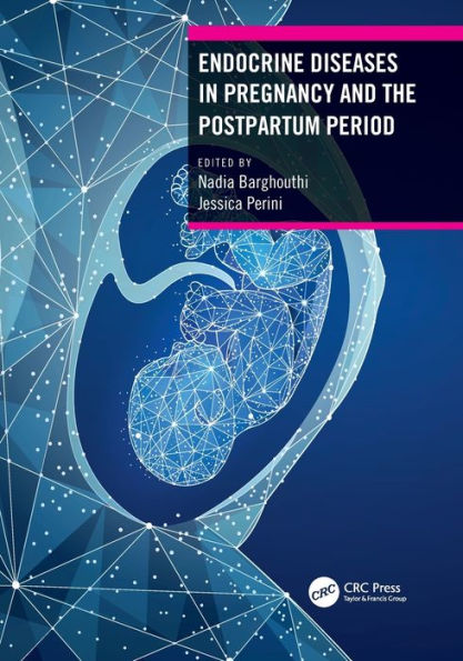 Endocrine Diseases Pregnancy and the Postpartum Period