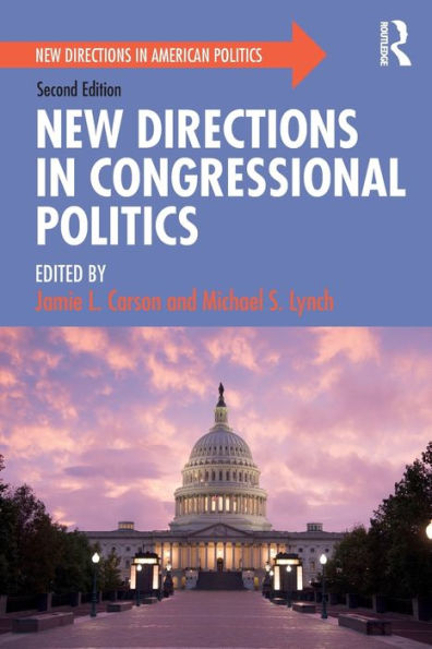 New Directions in Congressional Politics / Edition 2